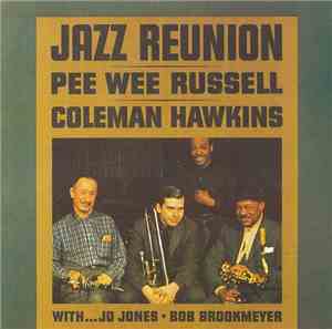 Pee Wee Russell / Coleman Hawkins - Jazz Reunion