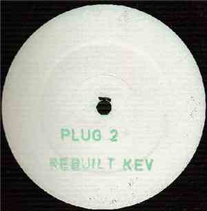 Plug - Plug 2 - Rebuilt Kev