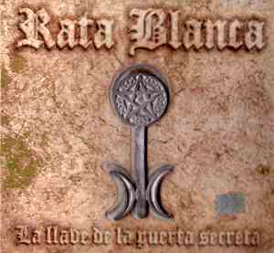 Rata Blanca - La Llave De La Puerta Secreta