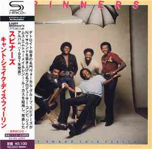 Spinners - Can't Shake This Feelin'