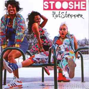 Stooshe - Hot Stepper