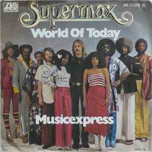 Supermax - World Of Today
