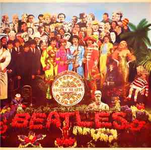 The Beatles - Sgt. Pepper's Lonely Hearts Club Band