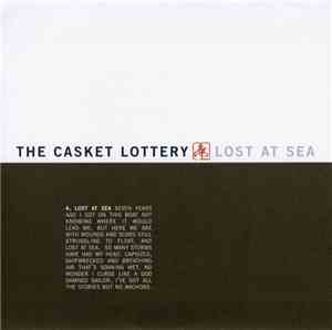 The Casket Lottery - Lost At Sea