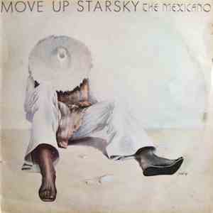 The Mexicano - Move Up Starsky