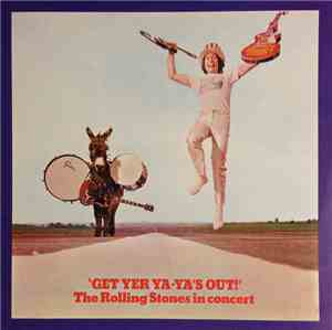 The Rolling Stones - Get Yer Ya-Ya's Out! - The Rolling Stones In Concert