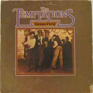 The Temptations - House Party