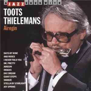 Toots Thielemans - Airegin
