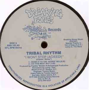 Tribal Rhythm - I Won't Stop Acieed!
