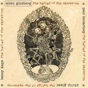 Allen Ginsberg - The Ballad Of The Skeletons