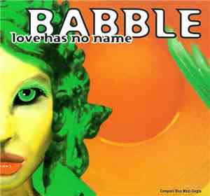 Babble - Love Has No Name
