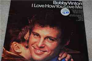 Bobby Vinton - I Love How You Love Me