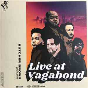 Butcher Brown - Live At Vagabond