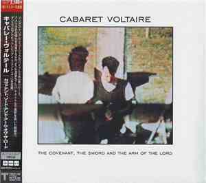 Cabaret Voltaire - The Covenant, The Sword And The Arm Of The Lord