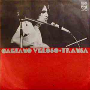 Caetano Veloso - Transa