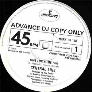 Central Line - Time For Some Fun