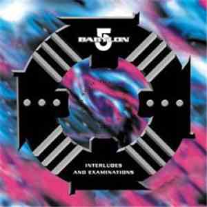 Christopher Franke - Babylon 5: Interludes And Examinations