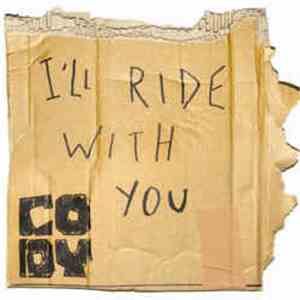 Cody  - I'll Ride With You