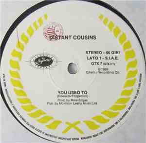 Distant Cousins - You Used To