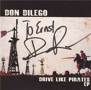 Don DiLego - Drive Like Pirates EP