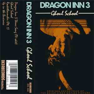 Dragon Inn 3 - Ghoul School