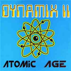 Dynamix II - Atomic Age