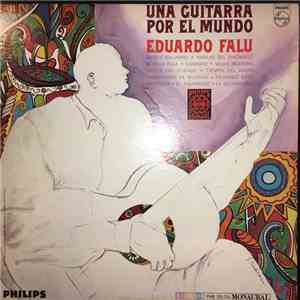 Eduardo Falú - Una Guitarra Por El Mundo