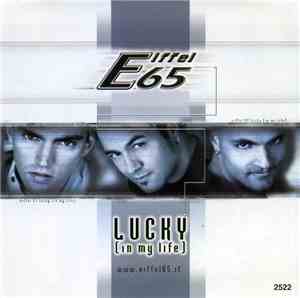 Eiffel 65 - Lucky (In My Life)