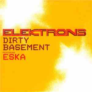 Elektrons  Featuring Eska - Dirty Basement