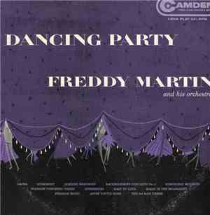 Freddy Martin And His Orchestra - Dancing Party