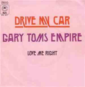 Gary Toms Empire - Drive My Car