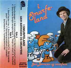 Geir Børresen Og Smurfene - I Smurfeland