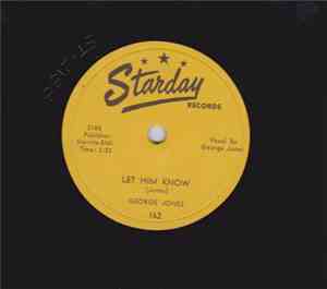 George Jones  - Let Him Know / You All Goodnight