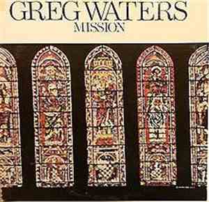 Greg Waters - Mission
