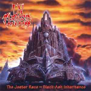 In Flames - The Jester Race ~ Black-Ash Inheritance
