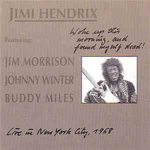 Jimi Hendrix - Woke Up This Morning And Found Myself Dead