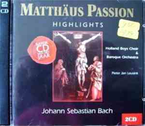 Johann Sebastian Bach - Matthäus Passion
