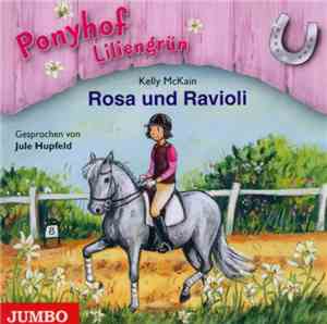 Kelly McKain - Ponyhof Liliengrün - Rosa Und Ravioli
