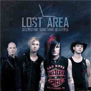 Lost Area - Destroying Something Beautiful