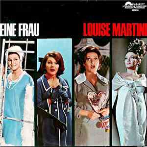Louise Martini - Eine Frau