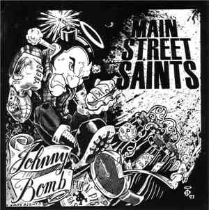 Main Street Saints - Johnny Bomb (Was Right!!)