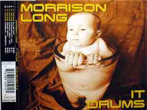 Morrison Long - It Drums
