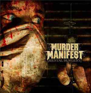 Murder Manifest - Mental Surgery