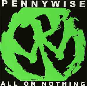 Pennywise - All Or Nothing