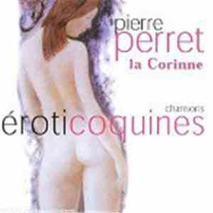 Pierre Perret  - Eroticoquines