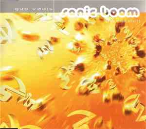 Quo Vadis - Sonic Boom (Life's Too Short)
