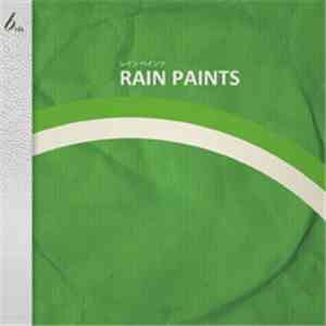 Rain Paints - Rain Paints