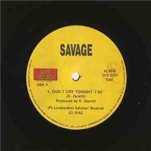 Savage / D.J.F.T. Band / Patty and Orlando Johnson - Don't Cry Tonight / In ...