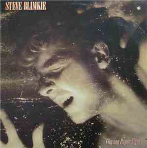 Steve Blimkie - Chasing Paper Tigers