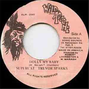 Supercat & Trevor Sparks - Dolly My Baby